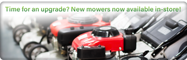 New mowers now available in-store